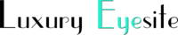 Luxury Eyesite